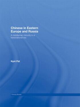 Nyiri |  Chinese in Eastern Europe and Russia | Buch |  Sack Fachmedien
