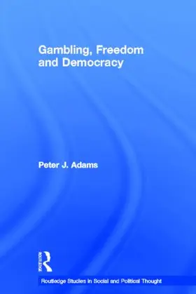 Adams |  Gambling, Freedom and Democracy | Buch |  Sack Fachmedien