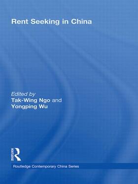 Ngo / Wu |  Rent Seeking in China | Buch |  Sack Fachmedien