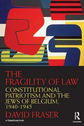 Fraser |  The Fragility of Law | Buch |  Sack Fachmedien