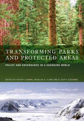 Hanna / Clark / Slocombe |  Transforming Parks and Protected Areas | Buch |  Sack Fachmedien