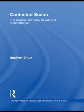 Elnur |  Contested Sudan | Buch |  Sack Fachmedien