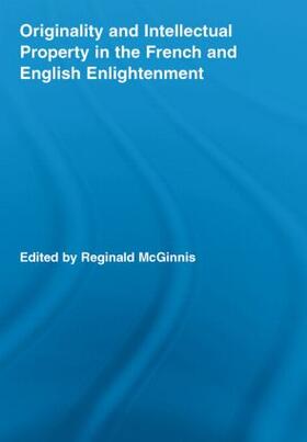 McGinnis |  Originality and Intellectual Property in the French and English Enlightenment | Buch |  Sack Fachmedien