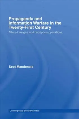 Macdonald |  Propaganda and Information Warfare in the Twenty-First Century | Buch |  Sack Fachmedien