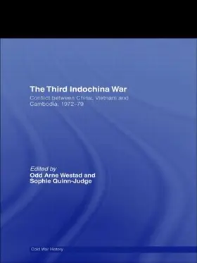 Westad / Quinn-Judge |  The Third Indochina War | Buch |  Sack Fachmedien