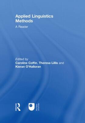 Coffin / Lillis / O'Halloran |  Applied Linguistics Methods: A Reader | Buch |  Sack Fachmedien