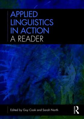 Cook / North |  Applied Linguistics in Action: A Reader | Buch |  Sack Fachmedien