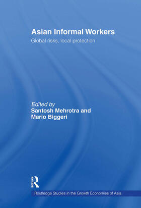 Mehrotra / Biggeri |  Asian Informal Workers | Buch |  Sack Fachmedien
