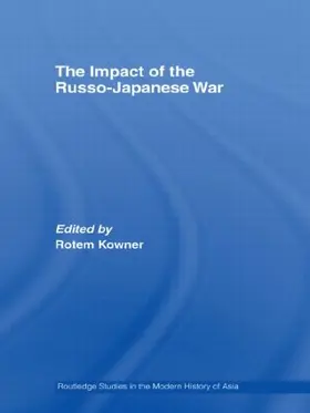 Kowner |  The Impact of the Russo-Japanese War | Buch |  Sack Fachmedien