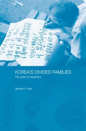 Foley |  Korea's Divided Families | Buch |  Sack Fachmedien