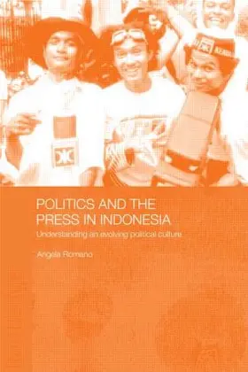 Romano |  Politics and the Press in Indonesia | Buch |  Sack Fachmedien