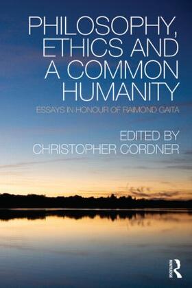 Cordner |  Philosophy, Ethics and a Common Humanity | Buch |  Sack Fachmedien