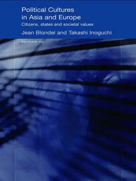 Blondel / Inoguchi |  Political Cultures in Asia and Europe | Buch |  Sack Fachmedien