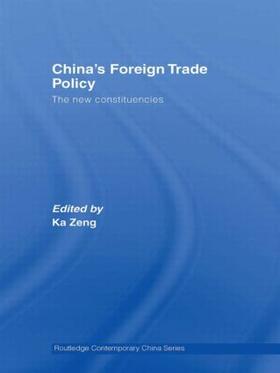 Zeng |  China's Foreign Trade Policy | Buch |  Sack Fachmedien