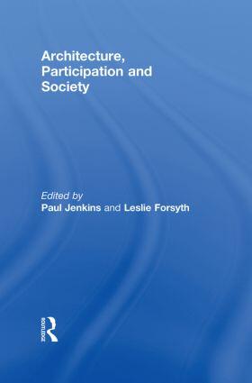 Jenkins / Forsyth |  Architecture, Participation and Society | Buch |  Sack Fachmedien