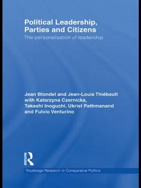 Blondel / Thiebault |  Political Leadership, Parties and Citizens | Buch |  Sack Fachmedien