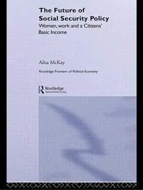 McKay |  The Future of Social Security Policy | Buch |  Sack Fachmedien