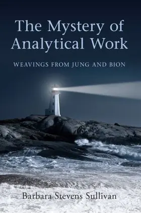 Stevens Sullivan |  The Mystery of Analytical Work | Buch |  Sack Fachmedien