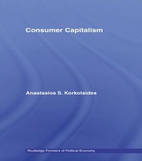 Korkotsides |  Consumer Capitalism | Buch |  Sack Fachmedien