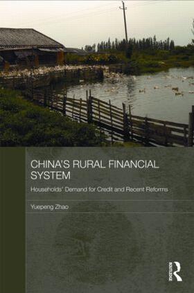 Zhao |  China's Rural Financial System | Buch |  Sack Fachmedien