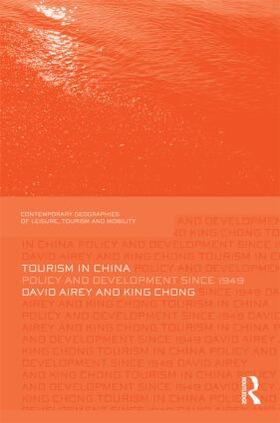 Airey / Chong |  Tourism in China | Buch |  Sack Fachmedien