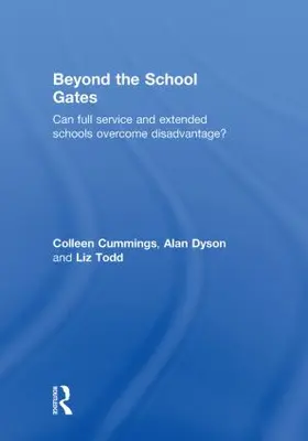 Cummings / Dyson / Todd |  Beyond the School Gates | Buch |  Sack Fachmedien