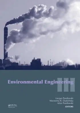 Pawlowski / Dudzinska |  Environmental Engineering III | Buch |  Sack Fachmedien