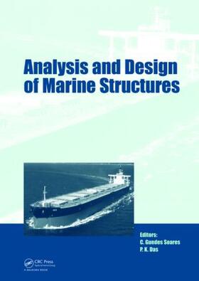 Guedes Soares / Das |  Analysis and Design of Marine Structures | Buch |  Sack Fachmedien