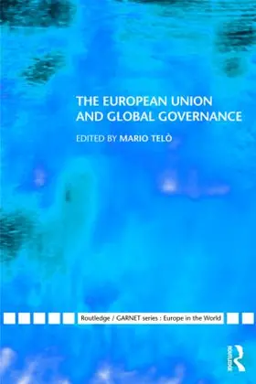 Telò |  The European Union and Global Governance | Buch |  Sack Fachmedien