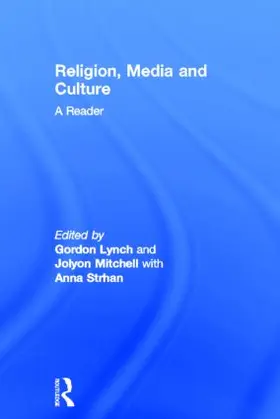 Lynch / Mitchell / Strhan |  Religion, Media and Culture | Buch |  Sack Fachmedien