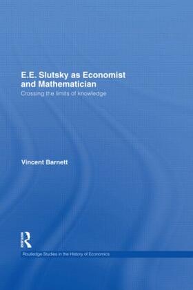 Barnett |  E.E. Slutsky as Economist and Mathematician | Buch |  Sack Fachmedien