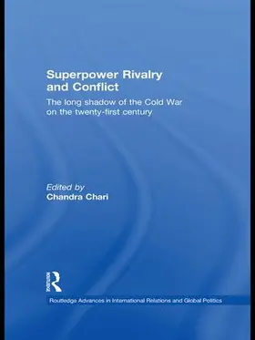 Chari |  Superpower Rivalry and Conflict | Buch |  Sack Fachmedien