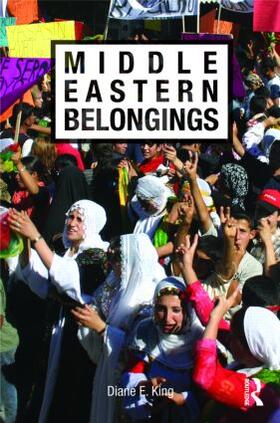 King |  Middle Eastern Belongings | Buch |  Sack Fachmedien
