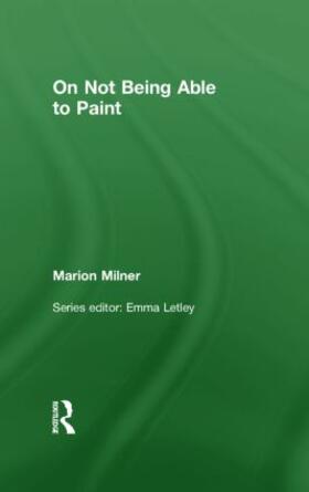 Milner |  On Not Being Able to Paint | Buch |  Sack Fachmedien