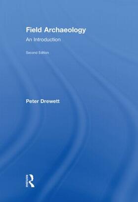 Drewett |  Field Archaeology | Buch |  Sack Fachmedien