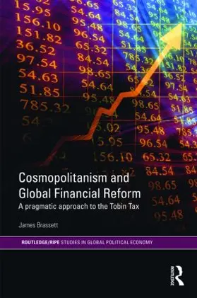 Brassett |  Cosmopolitanism and Global Financial Reform | Buch |  Sack Fachmedien