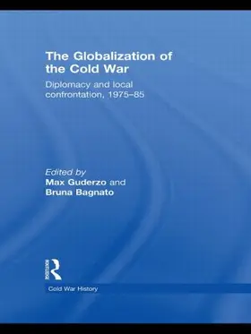 Guderzo / Bagnato |  The Globalization of the Cold War | Buch |  Sack Fachmedien