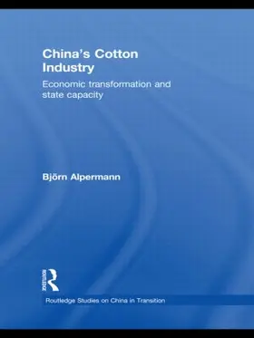 Alpermann |  China's Cotton Industry | Buch |  Sack Fachmedien