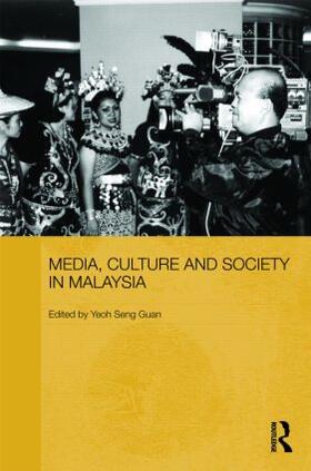 Seng Guan |  Media, Culture and Society in Malaysia | Buch |  Sack Fachmedien