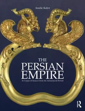 Kuhrt |  The Persian Empire | Buch |  Sack Fachmedien