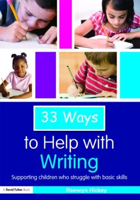 Hickey |  33 Ways to Help with Writing | Buch |  Sack Fachmedien