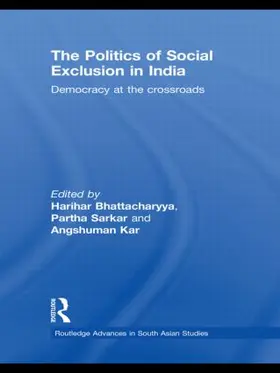 Bhattacharyya / Sarkar / Kar |  The Politics of Social Exclusion in India | Buch |  Sack Fachmedien