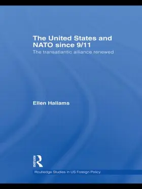 Hallams |  The United States and NATO since 9/11 | Buch |  Sack Fachmedien