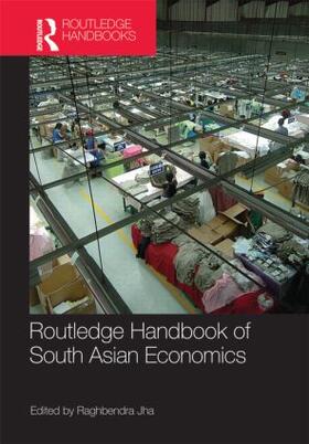 Jha |  Routledge Handbook of South Asian Economics | Buch |  Sack Fachmedien