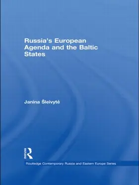 Šleivyte |  Russia's European Agenda and the Baltic States | Buch |  Sack Fachmedien