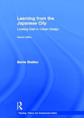 Shelton |  Learning from the Japanese City | Buch |  Sack Fachmedien