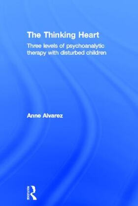 Alvarez |  The Thinking Heart | Buch |  Sack Fachmedien