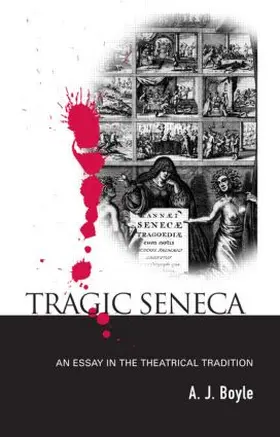 Boyle |  Tragic Seneca | Buch |  Sack Fachmedien