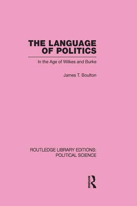 Boulton |  The Language of Politics Routledge Library Editions: Political Science Volume 39 | Buch |  Sack Fachmedien
