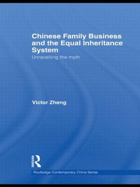 Zheng |  Chinese Family Business and the Equal Inheritance System | Buch |  Sack Fachmedien